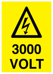 3000 Volt İş Güvenliği Levhası - Tabelası - 1