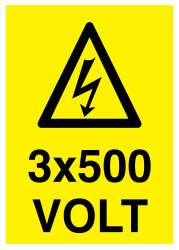 3x500 Volt İş Güvenliği Levhası - Tabelası - 1