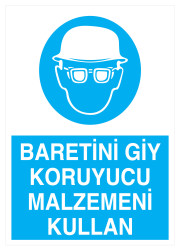 Baretini Giy Koruyucu Malzemeni Kullan İş Güvenliği Levhası - 1