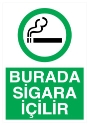 Burada Sigara İçilir İş Güvenliği Levhası - Tabelası - 1