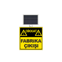 Dikkat Fabrika Çıkışı Güneş Enerjili Flaşörlü Ledli Levha MFK9631 - 1