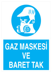 Gaz Maskesi Ve Baret Tak İş Güvenliği Levhası - Tabelası - 1