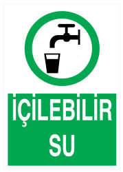 İçilebilir Su İş Güvenliği Levhası - Tabelası - 1