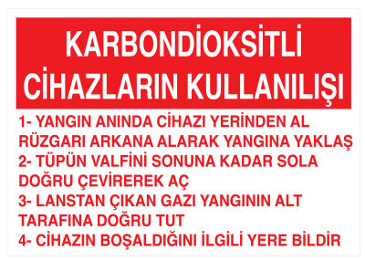 Karbondioksitli Cihazların Kullanılışı İş Güvenliği Levhası - 1