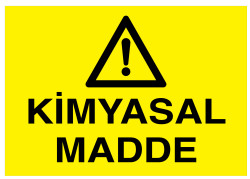 Kimyasal Madde İş Güvenliği Levhası - Tabelası - 1