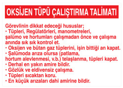 Oksijen Tüpü Çalıştırma Talimatı İş Güvenliği Levhası - Tabelası - 1