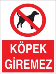 Propazar Köpek Giremez Uyarı Levhası - 1