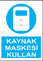 PVC Kaynak Maskesi Kullan Levhası - Sınırlı Stok Özel Fiyat - 1