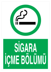 Sigara İçme Bölümü İş Güvenliği Levhası - Tabelası - 1