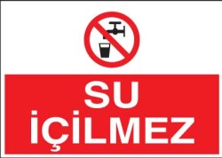 Su İçilmez Levhası - Tabelası - 1