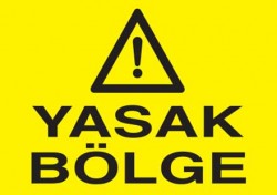 Yasak Bölge Levhası - Tabelası - 1